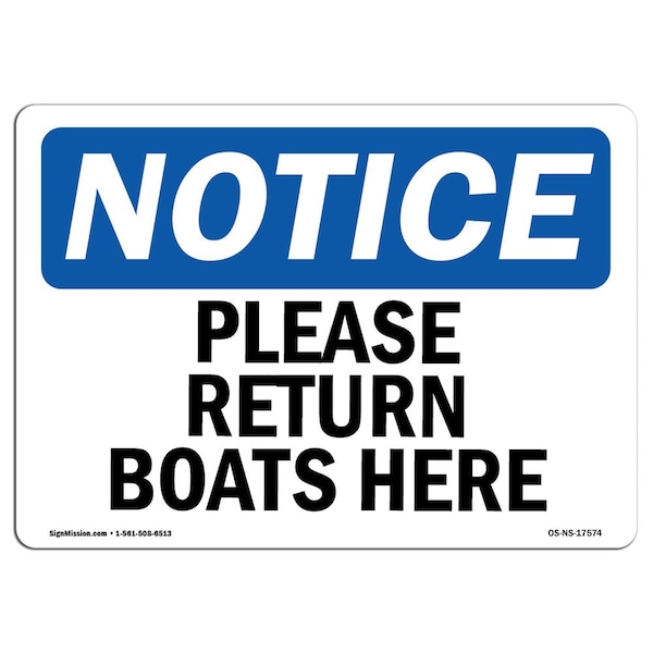 Safety Sign, OSHA Notice, 3.5" Height, Please Return Boats Here Sign, Landscape, 10PK